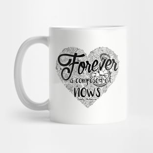 Emily Dickinson Forever Is Composed Of Nows Poetry Quote Mug